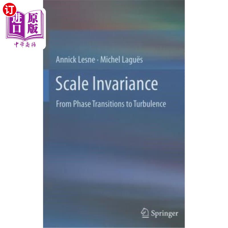 海外直订Scale Invariance: From Phase Transitions to Turbulence 尺度不变性：从相变到湍流