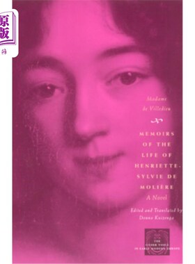 海外直订Memoirs of the Life of Henriette-Sylvie de Moliere 亨利埃特·西尔维·德·莫里哀生平回忆录