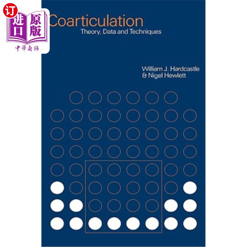 海外直订医药图书Coarticulation: Theory, Data and Techniques 协同发音：理论、数据和技术