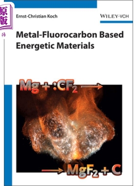 现货 金属氟碳化合物为基础的高能材料 Metal-Fluorocarbon Based Energetic Materials Ernst-Christian Koch 英文原版 中商原版