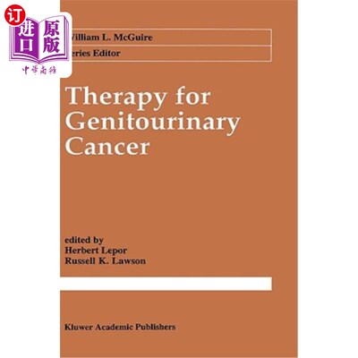 海外直订医药图书Therapy for Genitourinary Cancer 泌尿生殖器官癌的治疗