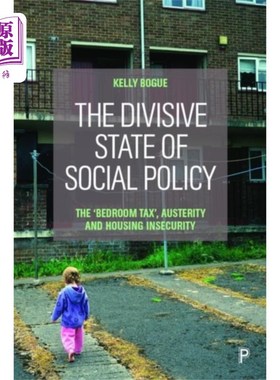 海外直订Divisive State of Social Policy 社会政策的分裂状态