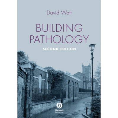 现货 构建病理学 原理和实践 第2版 Building Pathology Principles And Practice 2E David Watt 英文原版 wiley【中商原版】