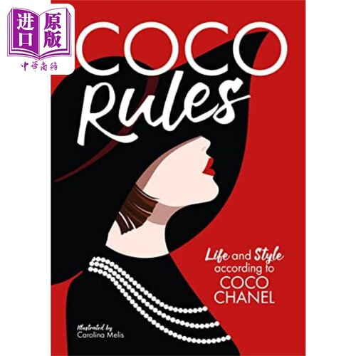 可可规则 可可香奈儿的生活和风格 插图版 Coco Rules 英文原版 Katherine Ormerod 【中商原版】