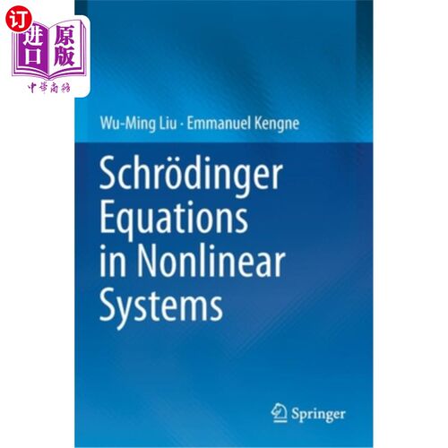 海外直订Schr?dinger Equations in Nonlinear Systems 施罗德非线性系统中的丁格方程