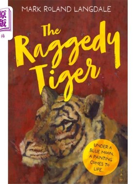 海外直订Raggedy Tiger 褴褛的老虎