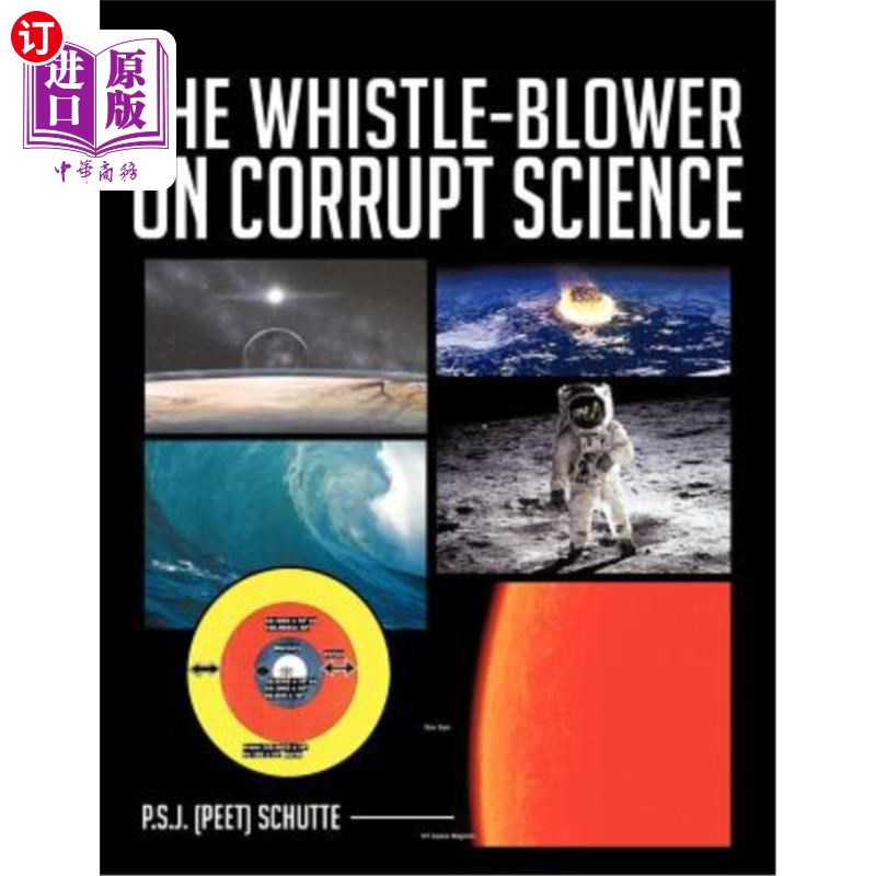 海外直订The Whistle-Blower on Corrupt Science 腐败科学的检举人