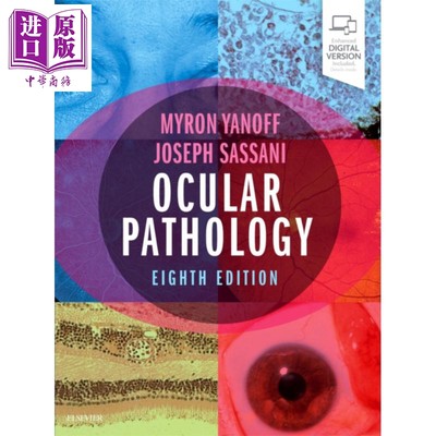 现货 眼部病理学 第8版 英文原版 Ocular Pathology Myron Yanoff Joseph W Sassani【中商原版】Elsevier