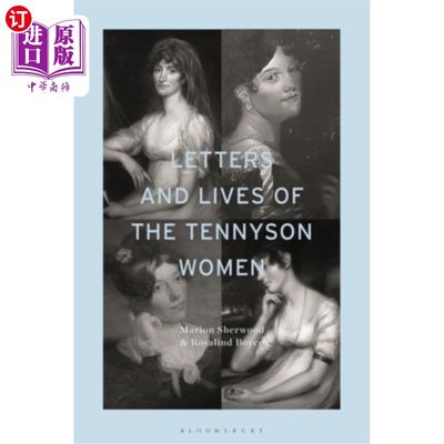 海外直订Letters and Lives of the Tennyson Women 《丁尼生女人的信与生活