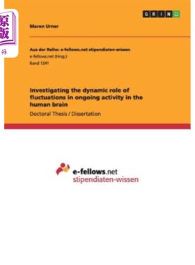 海外直订医药图书Investigating the dynamic role of fluctuations in ongoing activity in the human  人脑持续活动中波动