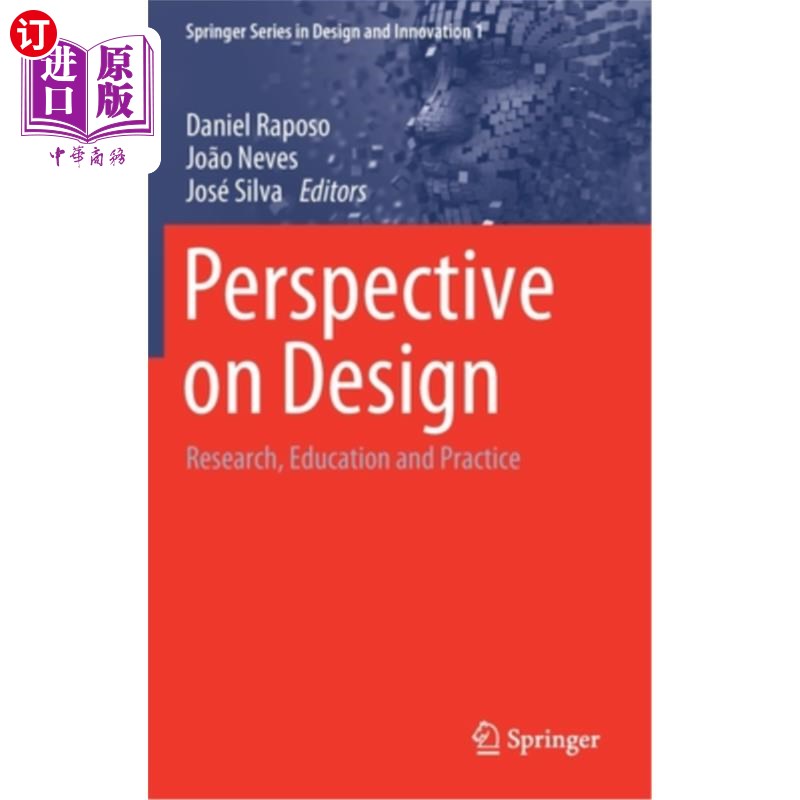 海外直订Perspective on Design: Research, Education and Practice 设计视角:研究、教育与实践