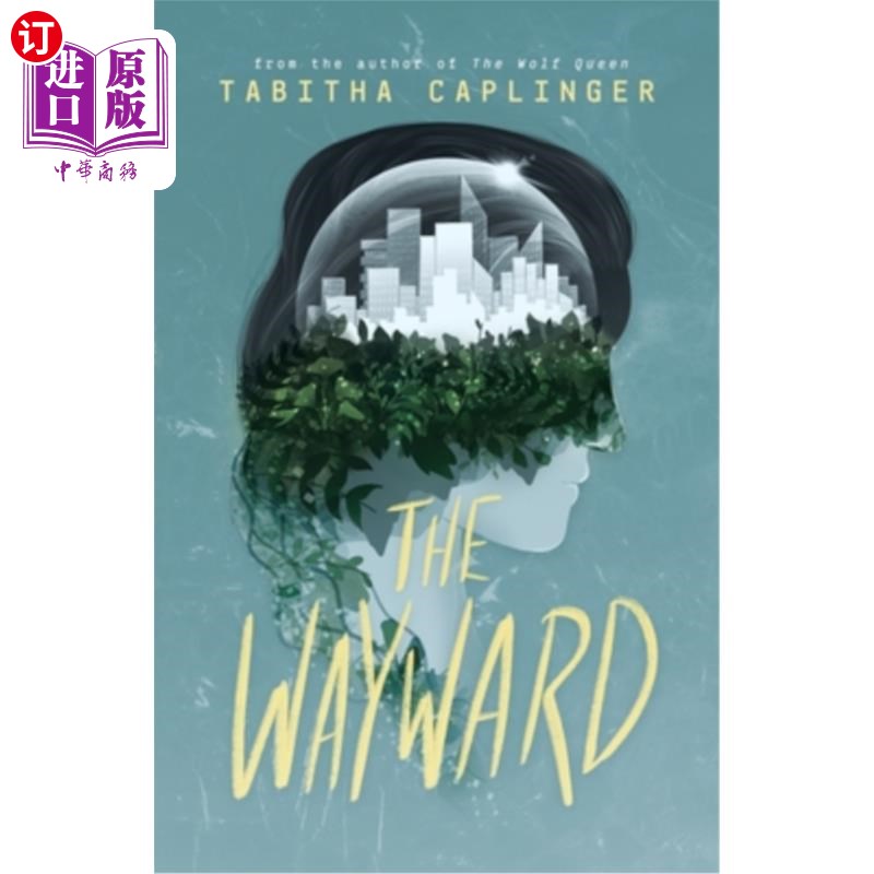 海外直订The Wayward 的任性的