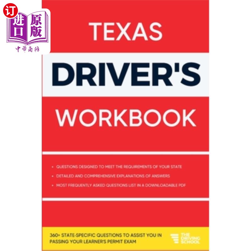 海外直订Texas Driver's Workbook: 360+ State-Specific Questions to Assist You in Passing  德州司机的工作手册:360+州