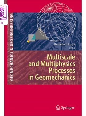 海外直订Multiscale and Multiphysics Processes in Geomechanics 地质力学中的多尺度多物理过程