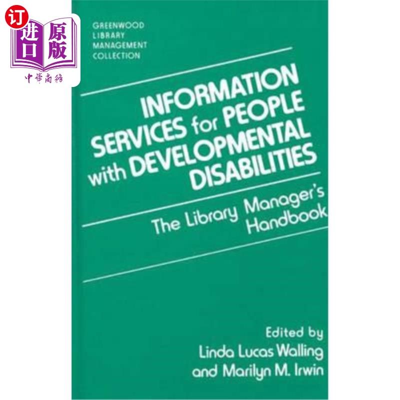 海外直订Information Services for People with Developmental Disabilities: The Library Man 信息服务与发展障碍的人:图