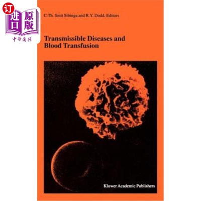 海外直订医药图书Transmissible Diseases and Blood Transfusion: Proceedings of the Twenty-Sixth In 传染病与输血:第26