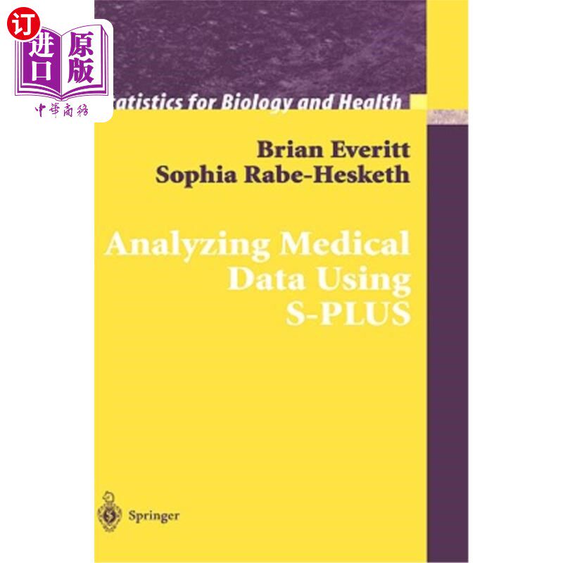 海外直订医药图书Analyzing Medical Data Using S-Plus 使用S-Plus分析医疗数据