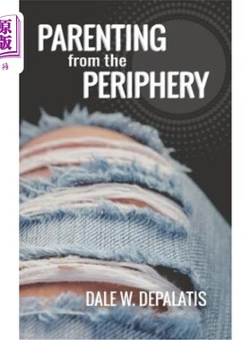 海外直订Parenting from the Periphery 从外围养育孩子