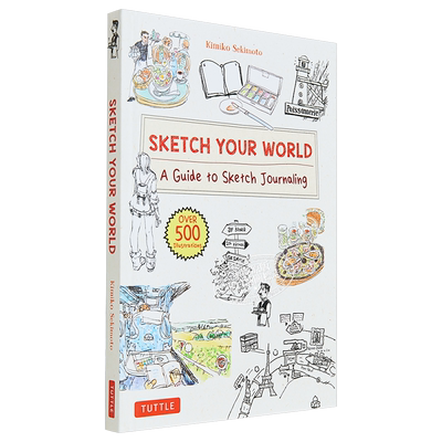 预售 Sketch Your World 进口艺术 画出你的世界：速写日记指南 速写素描绘画指南入门教程【中商原版】