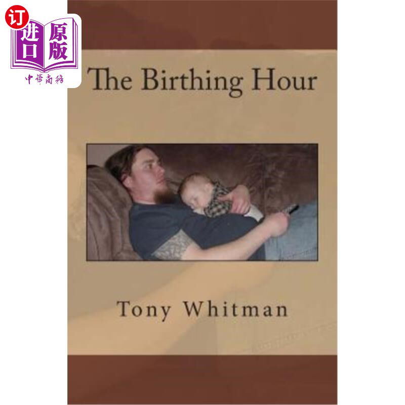 海外直订The Birthing Hour 分娩时间