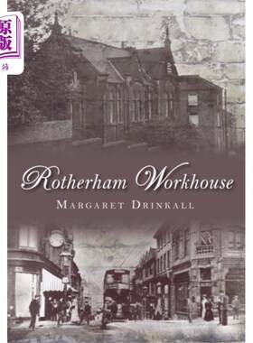 海外直订Rotherham Workhouse 罗瑟勒姆济贫院