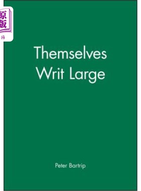海外直订医药图书Themselves Writ Large 自己写得很大