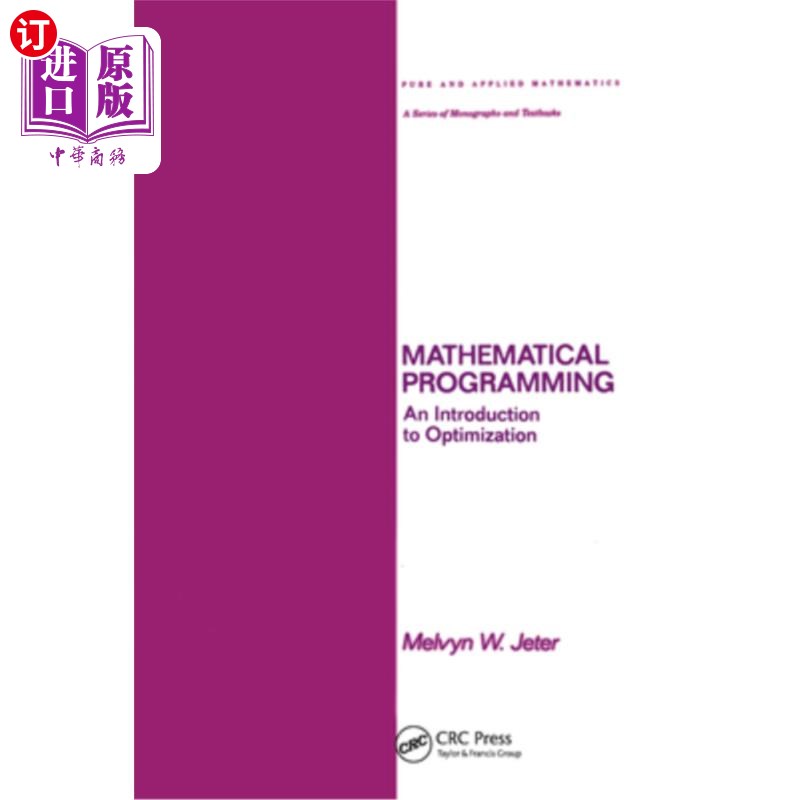 海外直订Mathematical Programming: An Introduction to Optimization 数学规划：最优化导论