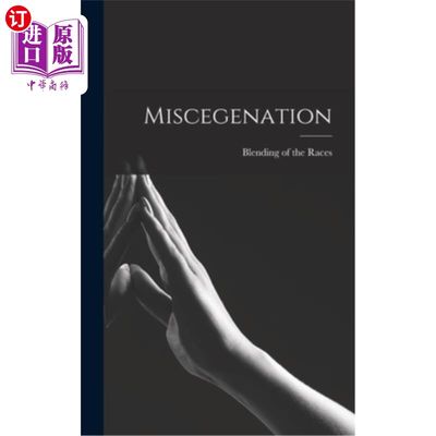 海外直订Miscegenation 异族通婚