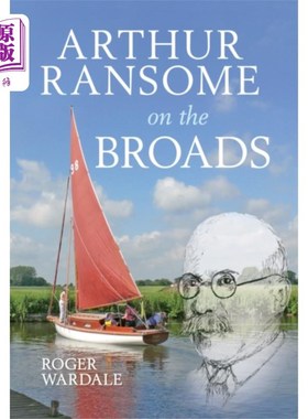 海外直订Arthur Ransome on the Broads 阿瑟·兰瑟姆在布罗德