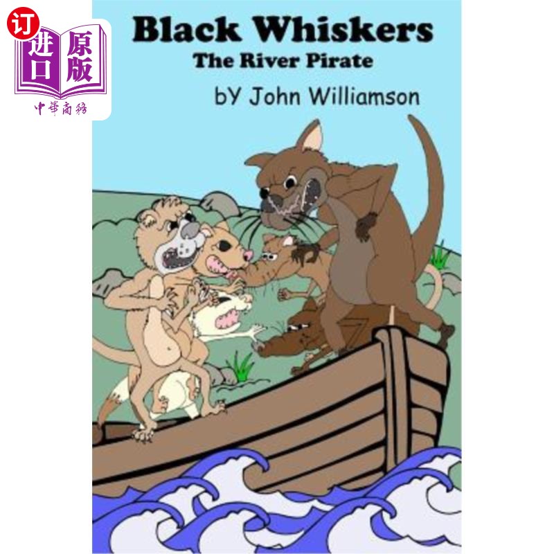 海外直订Black Whiskers the River Pirate: The Search for the fisherman's gold 黑胡子河海盗:寻找渔夫的金子