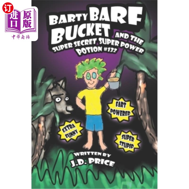 海外直订Barty Barf Bucket and the super secret super power potion #132 巴蒂呕吐桶和超级秘密超级力量药水#132