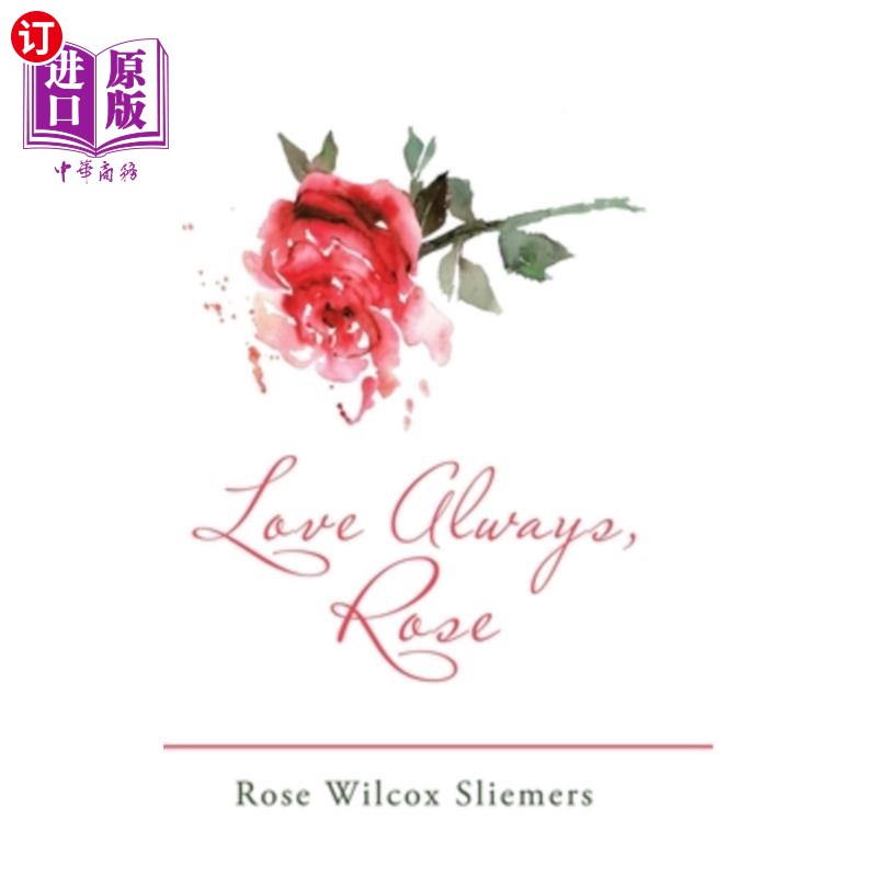 海外直订Love Always, Rose 永远爱你的罗斯