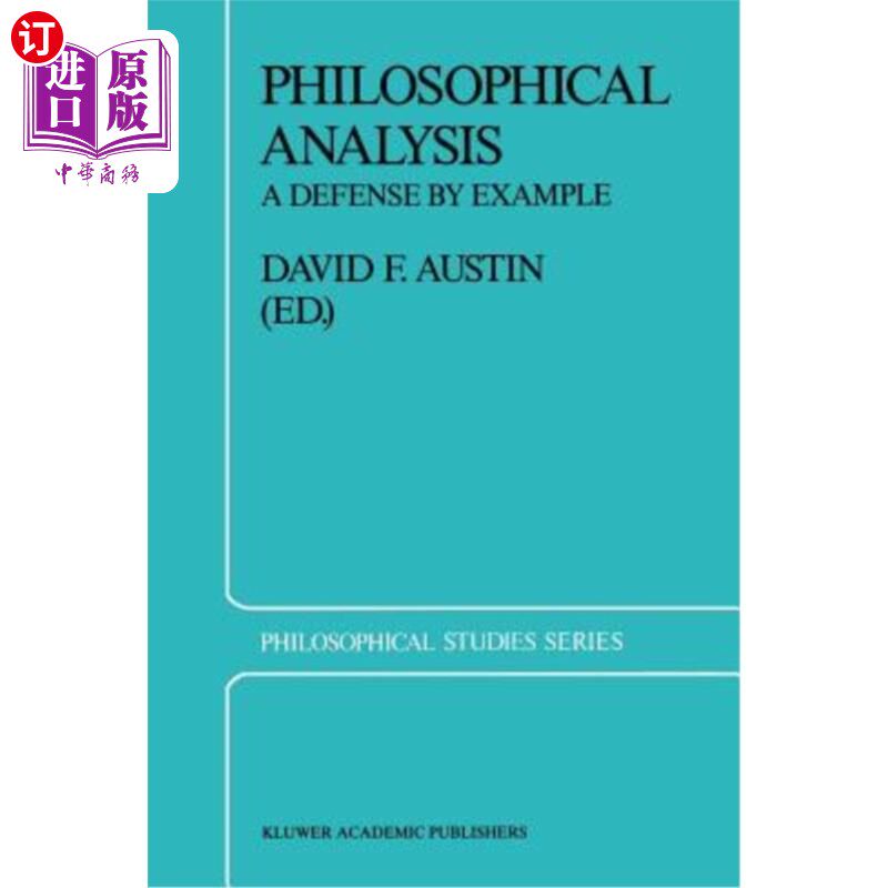 海外直订Philosophical Analysis: A Defense by Example 哲学分析:例证辩护