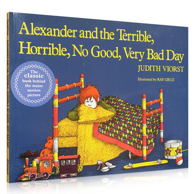 预售 【中商原版】[英文原版]Alexander and the Terrible, Horrible, No Good, Very bad day亚历山大倒霉透了的一天 经典名家儿?