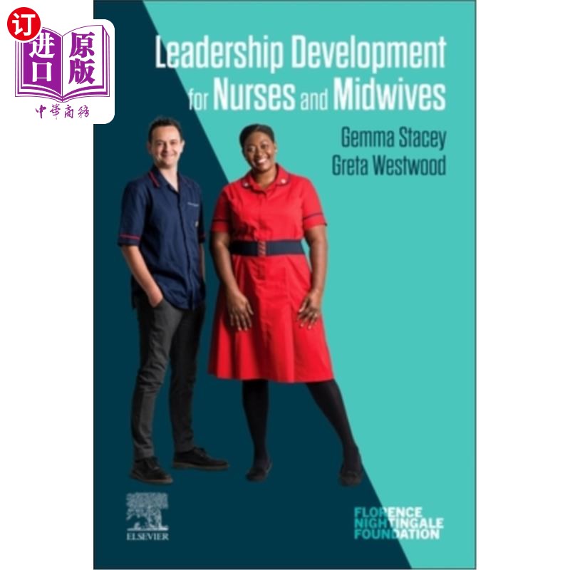 海外直订医药图书Leadership Development for Nurses and Midwives 护士和助产士的领导能力发展