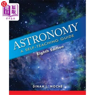 海外直订Astronomy: A Self-Teaching Guide, Eighth Edition 天文学:自学指南，第八版