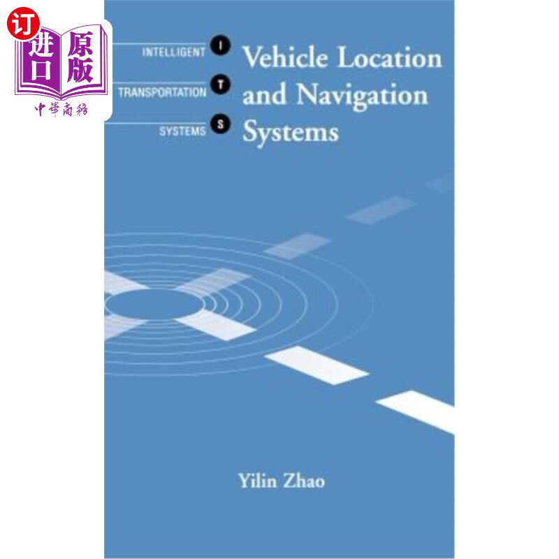 海外直订Vehicle Location and Navigation Systems 车辆定位和导航系统