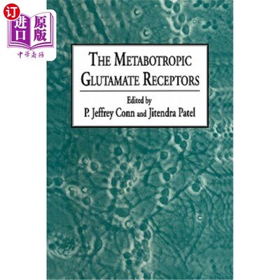 海外直订医药图书The Metabotropic Glutamate Receptors 代谢型谷氨酸受体