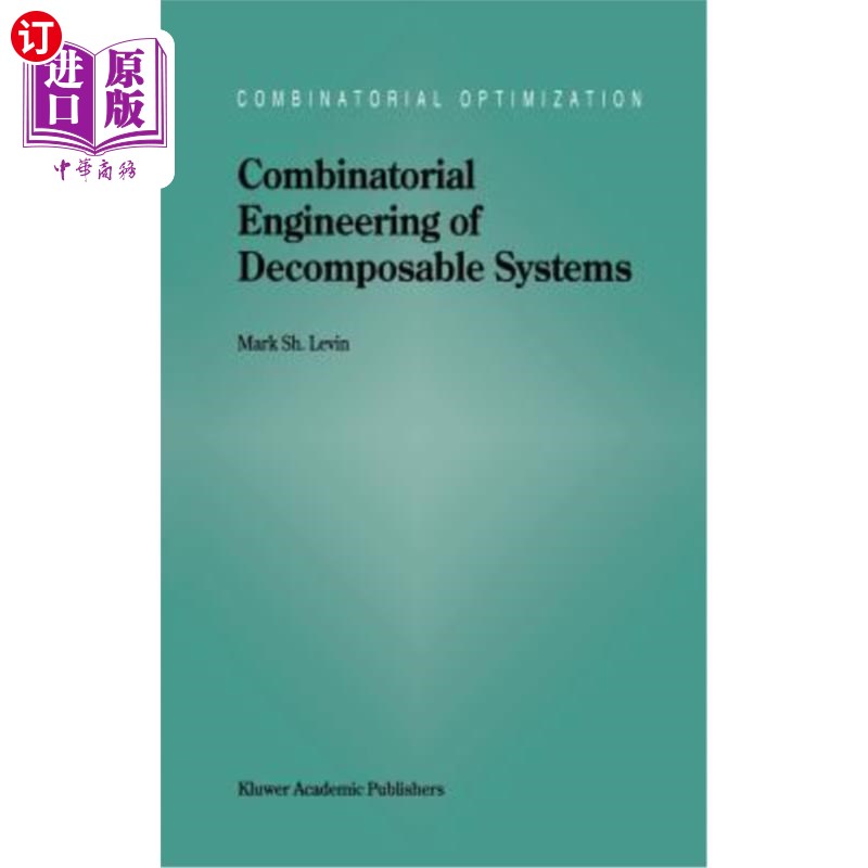 海外直订Combinatorial Engineering of Decomposable Systems可分解系统的组合工程-封面