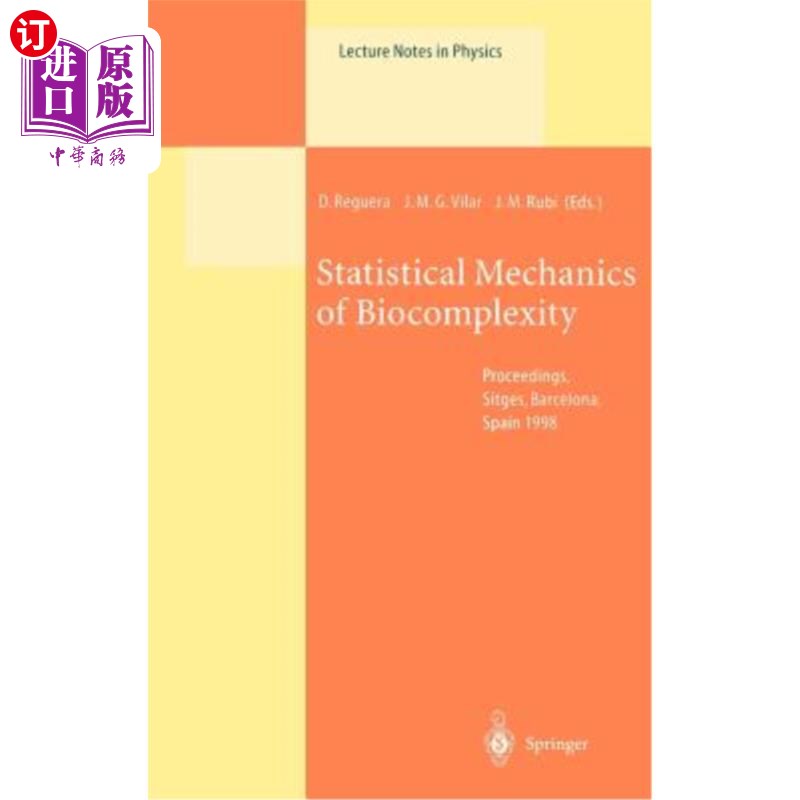 海外直订Statistical Mechanics of Biocomplexity: Proceedings of the XV Sitges Conference, 生物复杂性的统计力学:第十