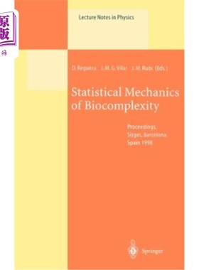海外直订Statistical Mechanics of Biocomplexity: Proceedings of the XV Sitges Conference, 生物复杂性的统计力学:第十