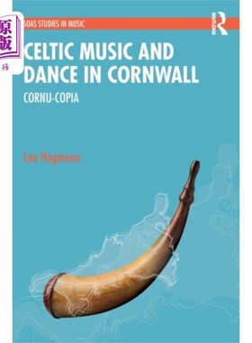 海外直订Celtic Music and Dance in Cornwall 康沃尔的凯尔特音乐和舞蹈