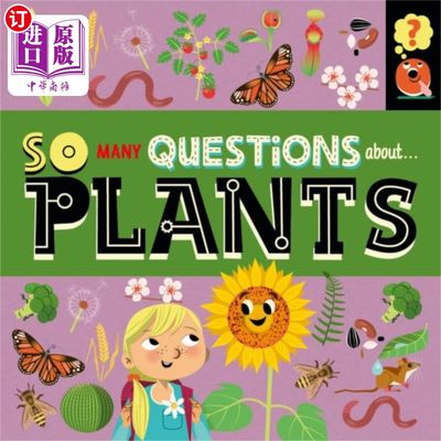 海外直订So Many Questions: About Plants 很多问题:关于植物