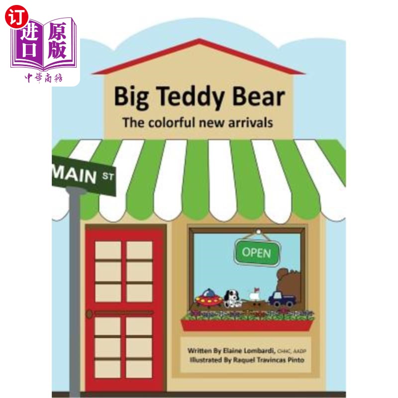 海外直订Big Teddy Bear: The colorful new arrivals 大泰迪熊：多姿多彩的新来者