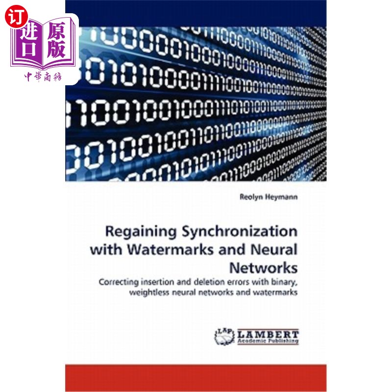 海外直订Regaining Synchronization with Watermarks and Neural Networks利用水印和神经恢复同步-封面