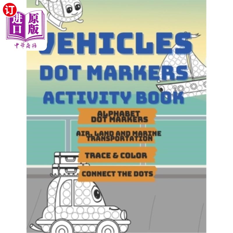 海外直订Vehicles Dot Markers: Activity and Coloring Book 车辆点标记:活动和涂色书图片