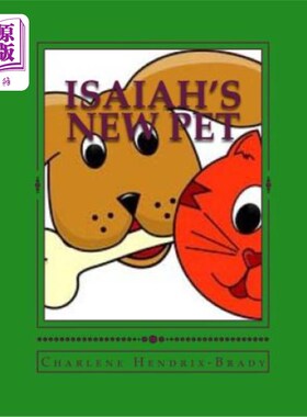 海外直订Isaiah's New Pet 以赛亚的新宠物
