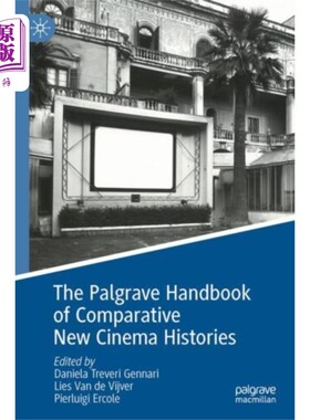 海外直订Palgrave Handbook of Comparative New Cinema Hist... 帕尔格雷夫比较新电影史手册