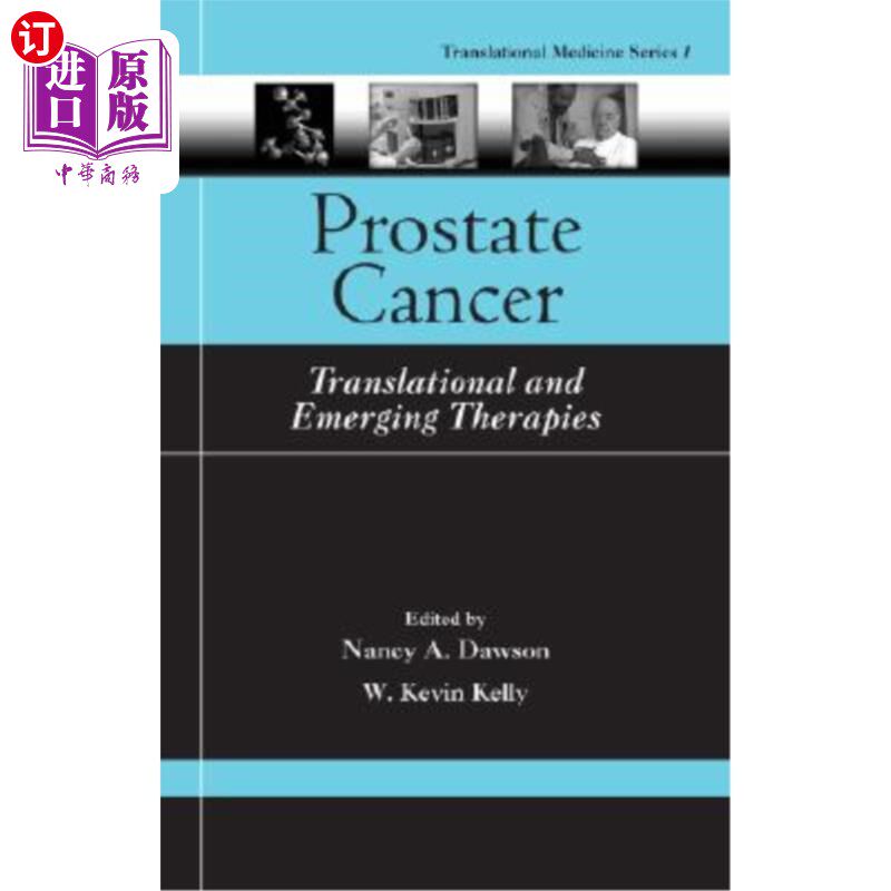 海外直订医药图书Prostate Cancer: Translational and Emerging Therapies 前列腺癌：转化和新兴疗法