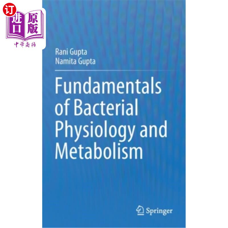 海外直订Fundamentals of Bacterial Physiology and Metabolism 细菌生理与代谢基础